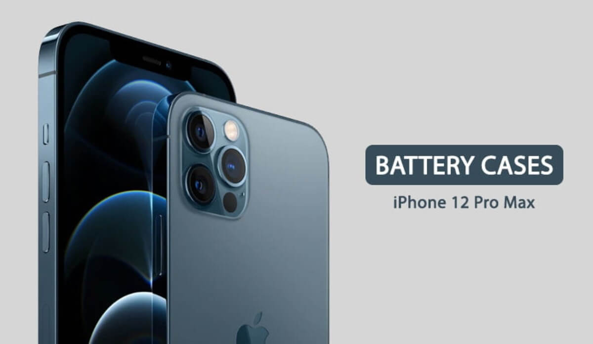 Best battery cases for iPhone 12 Pro Max buy